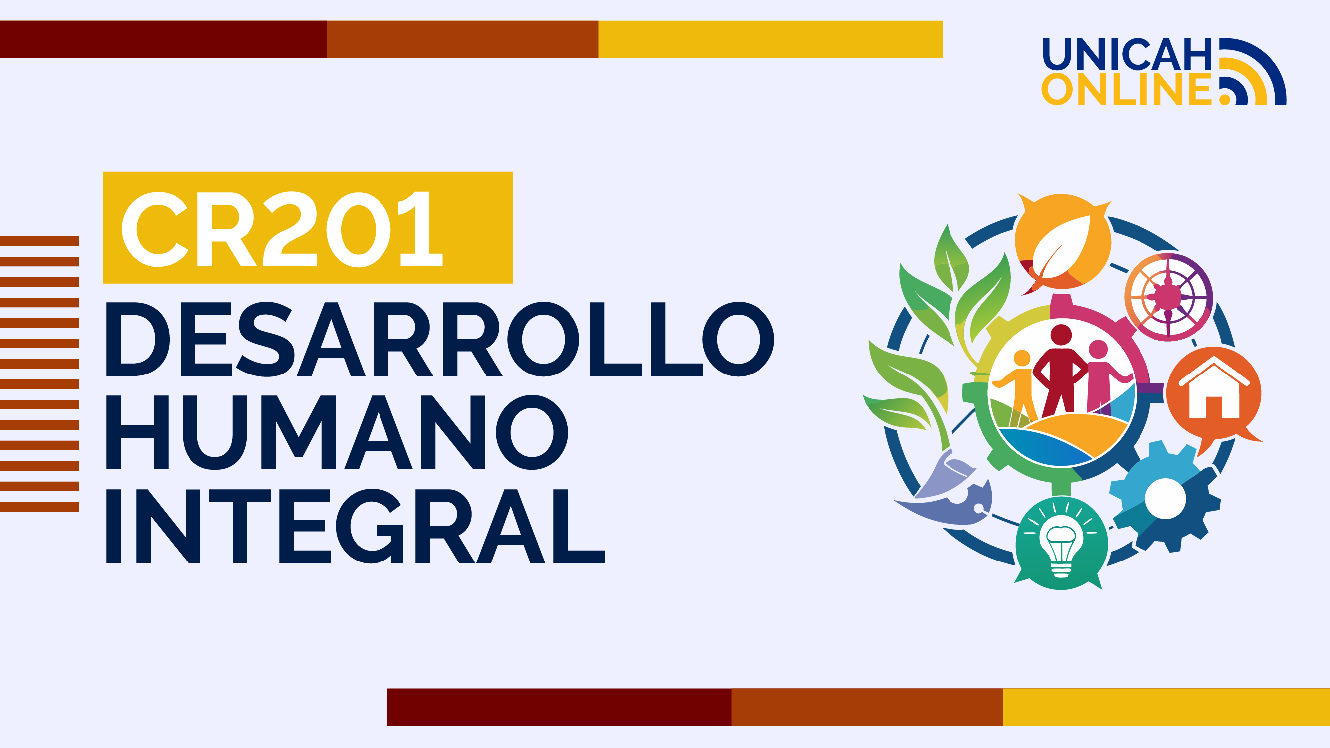 CR201 DESARROLLO HUMANO INTEGRAL