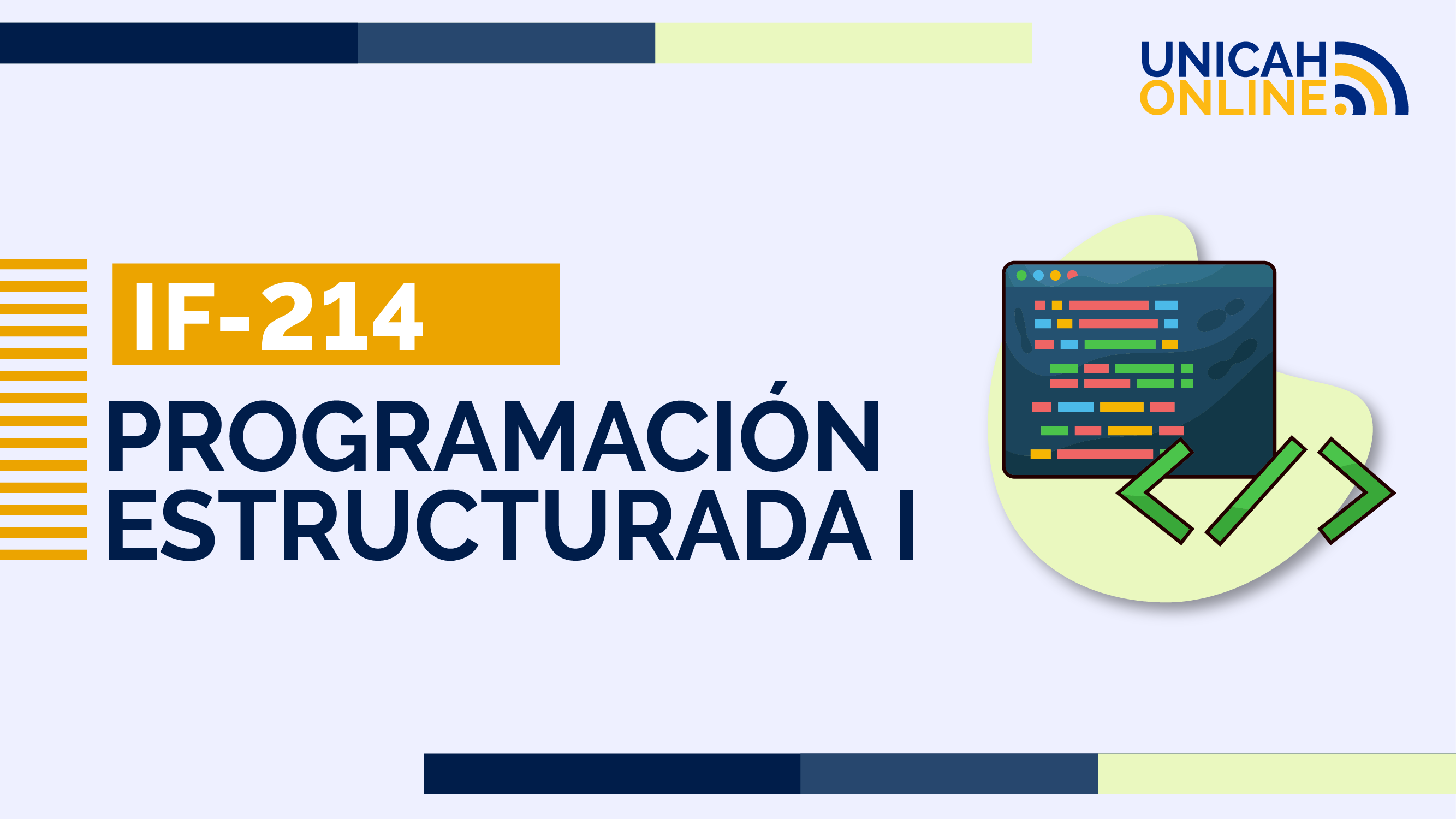 IF214 PROGRAMACIÓN ESTRUCTURADA I